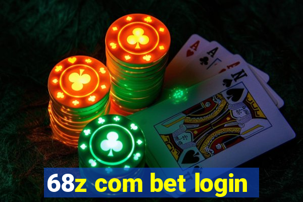 68z com bet login